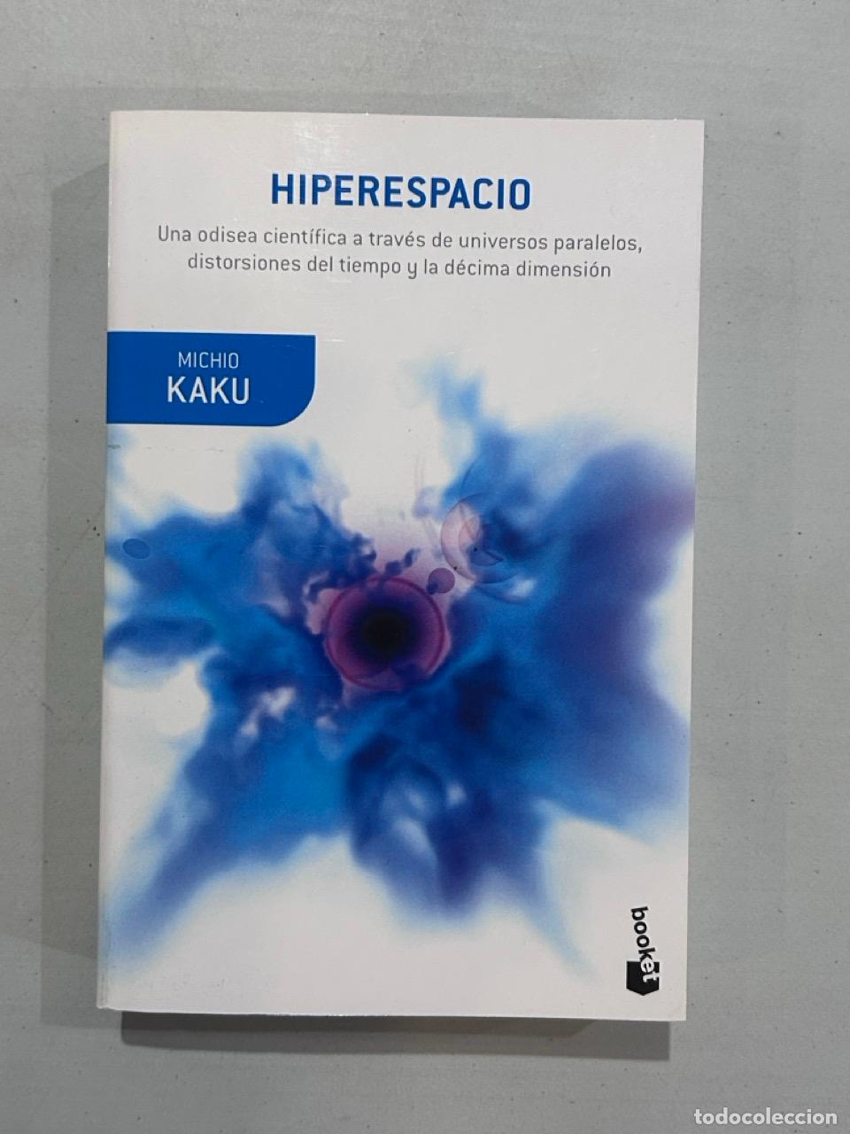 Libros: Michio Kaku - Hiperespacio - Foto 1