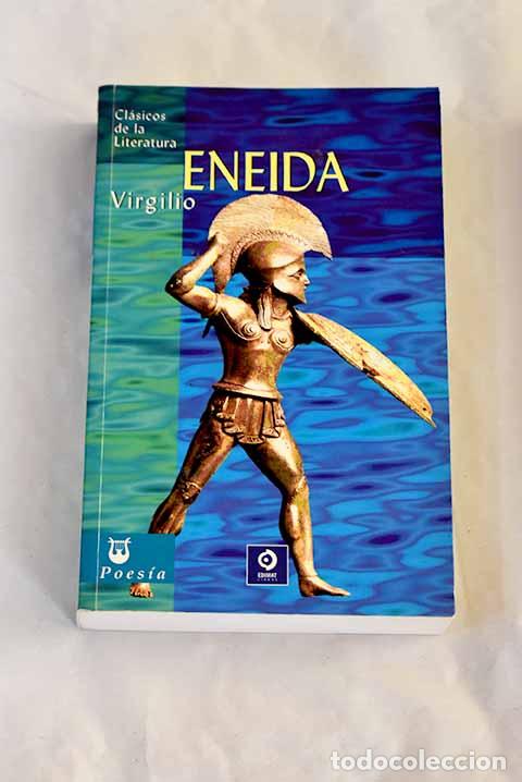 Libros: La Eneida: Virgilio Mar&oacute;n, Publio.- Virgilio Mar&oacute;n, Publio