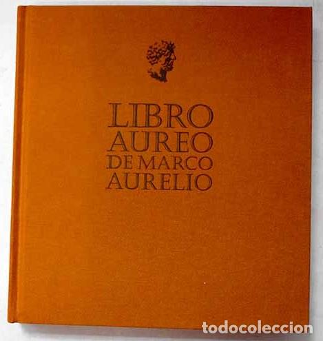 Libros: Libro aureo de Marco Aurelio.- Guevara, Antonio de