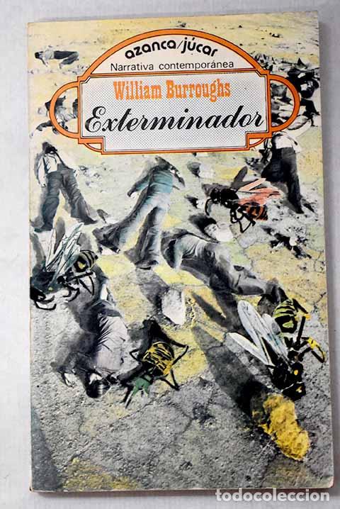 B&uuml;cher: Exterminador: Burroughs, William S..- Burroughs, William S.
