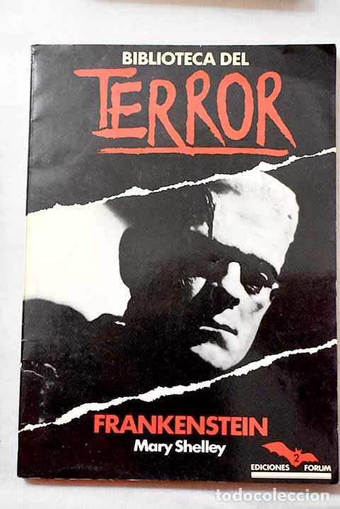 B&uuml;cher: Frankenstein o el moderno Prometeo.- Shelley, Mary Wollstonecraft