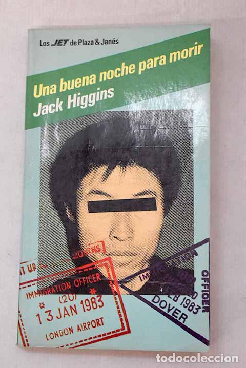 B&uuml;cher: Una buena noche para morir.- Higgins, Jack