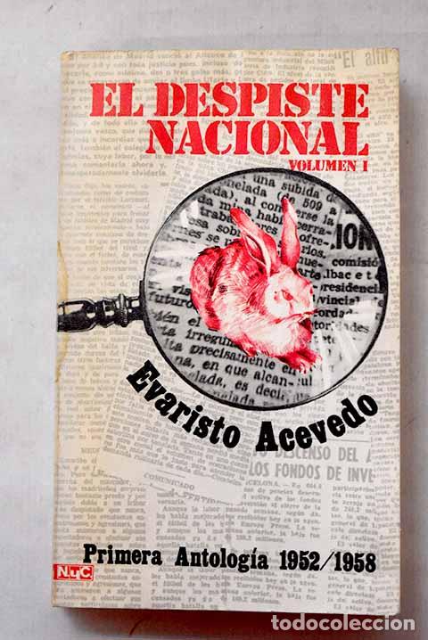 B&uuml;cher: El despiste nacional.- Acevedo, Evaristo