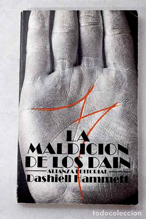 B&uuml;cher: La maldici&oacute;n de los Dain.- Hammett, Dashiell