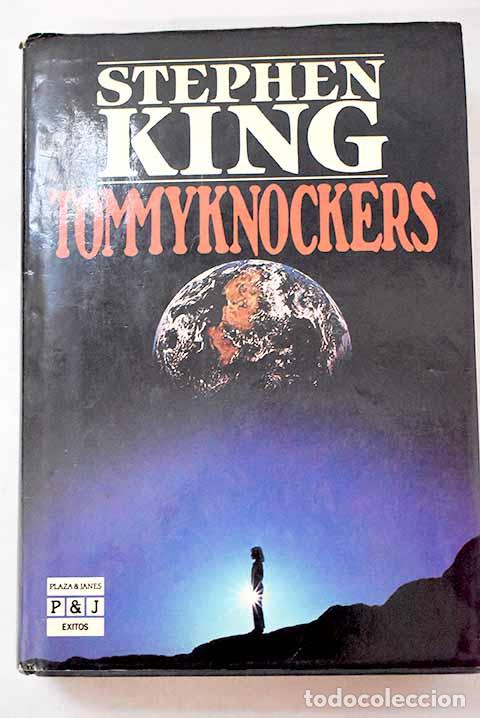 Libros: Tommyknockers: King, Stephen.- King, Stephen