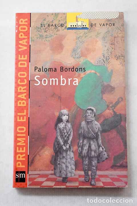 books: Sombra: Bordons, Paloma.- Bordons, Paloma