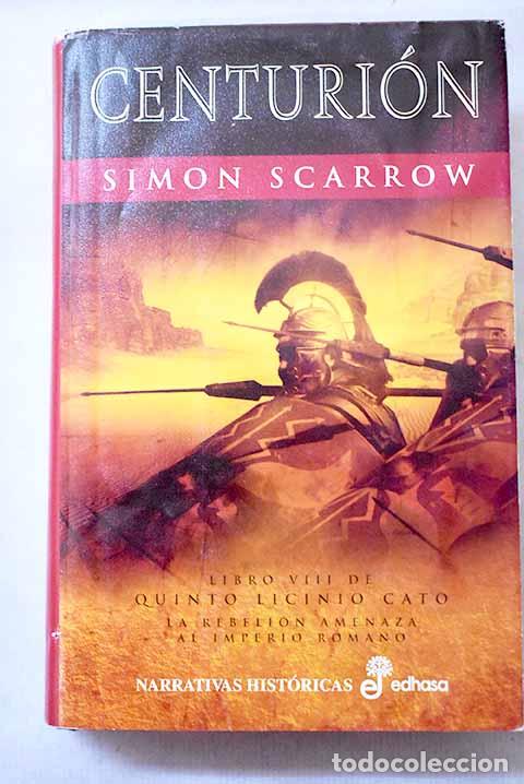 Livros em segunda m&atilde;o: Centuri&oacute;n: Scarrow, Simon.- Scarrow, Simon