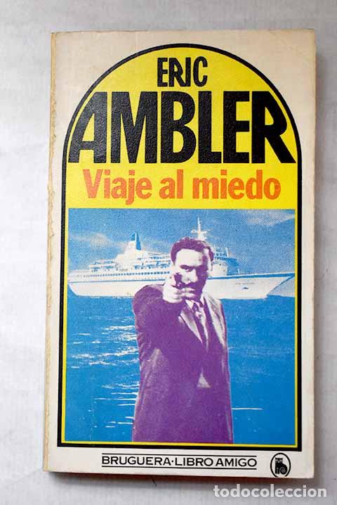 Livros em segunda m&atilde;o: Viaje al miedo: Ambler, Eric.- Ambler, Eric