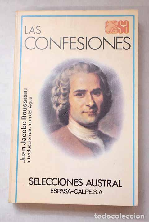 Libros: Las confesiones: Rousseau, Jean-Jacques.- Rousseau, Jean-Jacques