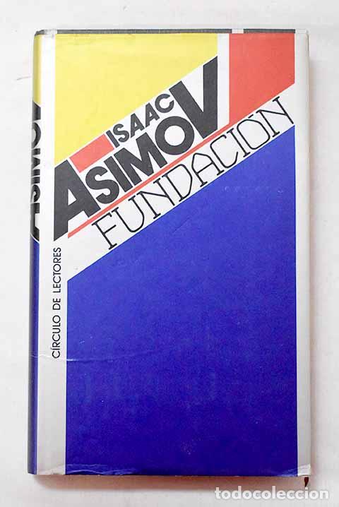 Livros em segunda m&atilde;o: Fundaci&oacute;n: Asimov, Isaac.- Asimov, Isaac