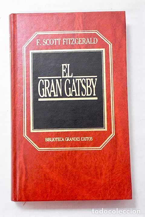 books: El gran Gatsby: Fitzgerald, Francis Scott.- Fitzgerald, Francis Scott