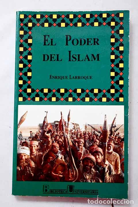 books: El poder del Islam: Larroque, Enrique.- Larroque, Enrique
