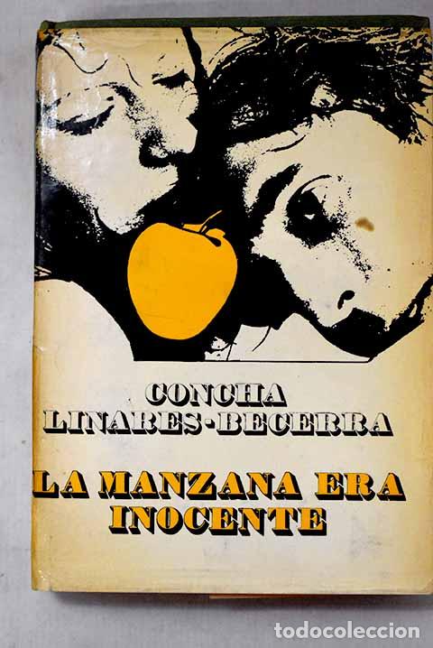books: La manzana era inocente.- Linares Becerra, Concha