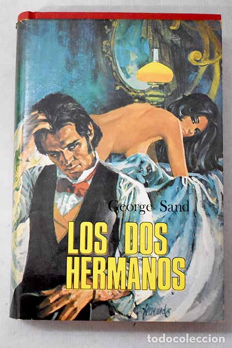 books: Los dos hermanos: Sand, George.- Sand, George