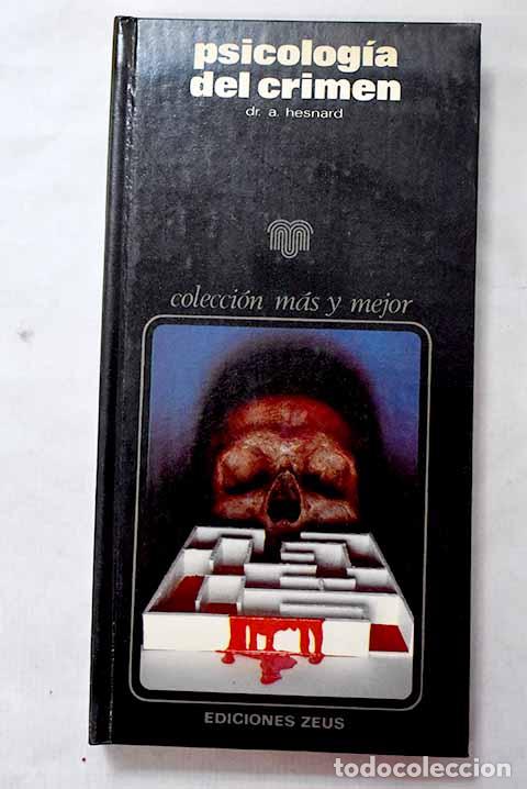 books: Psicolog&iacute;a del crimen.- Hesnard, Angelo-Louis-Marie
