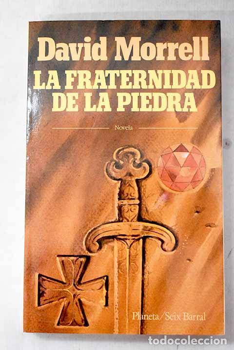 Libri di seconda mano: La fraternidad de la piedra.- Morell, David