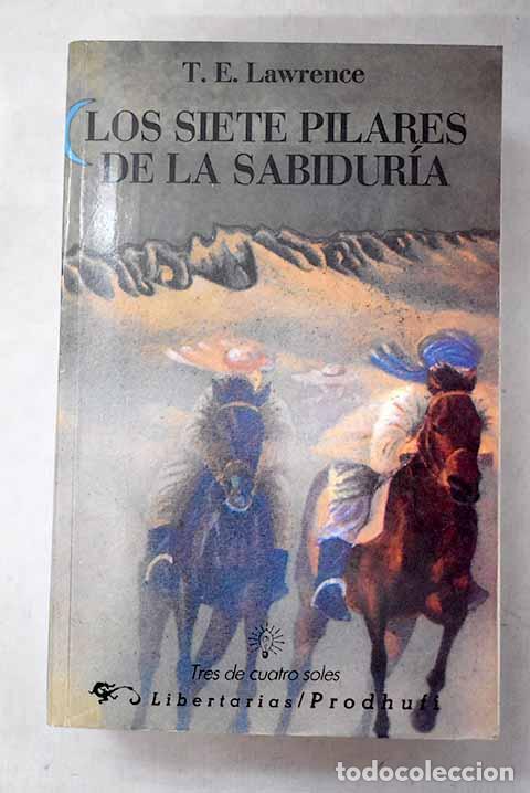 Livros em segunda m&atilde;o: Los siete pilares de la sabidur&iacute;a.- Lawrence, T. E.
