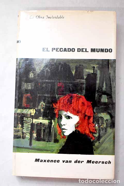 Livros em segunda m&atilde;o: El pecado del mundo: Van der Meersch, Maxence.- Van der Meersch, Maxence