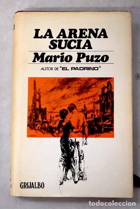 Livros em segunda m&atilde;o: La arena sucia: Puzo, Mario.- Puzo, Mario