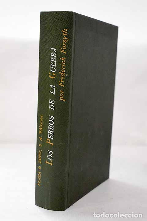 Livros em segunda m&atilde;o: Los perros de la guerra.- Forsyth, Frederick