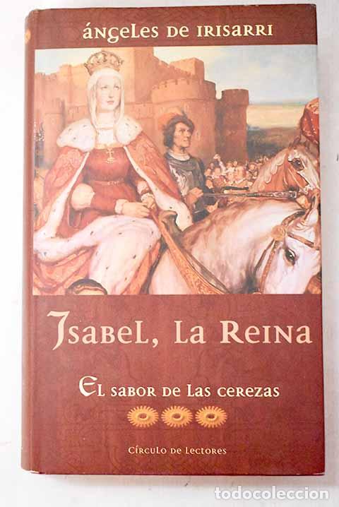 Livros em segunda m&atilde;o: El sabor de las cerezas.- Irisarri, &Aacute;ngeles de