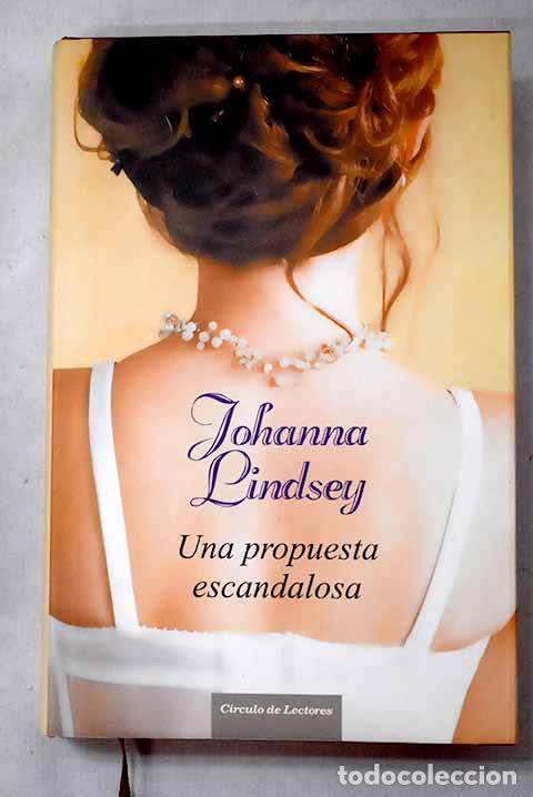 Libros: Una propuesta escandalosa.- Lindsey, Johanna