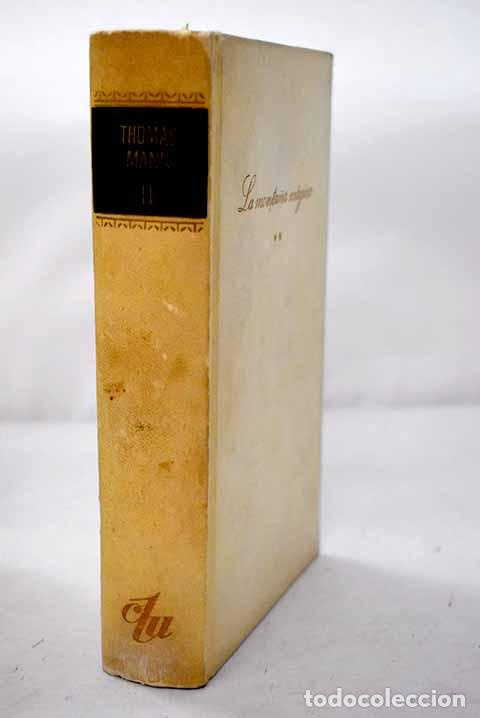 Libros: La monta&ntilde;a m&aacute;gica , Tomo II.- Mann, Thomas