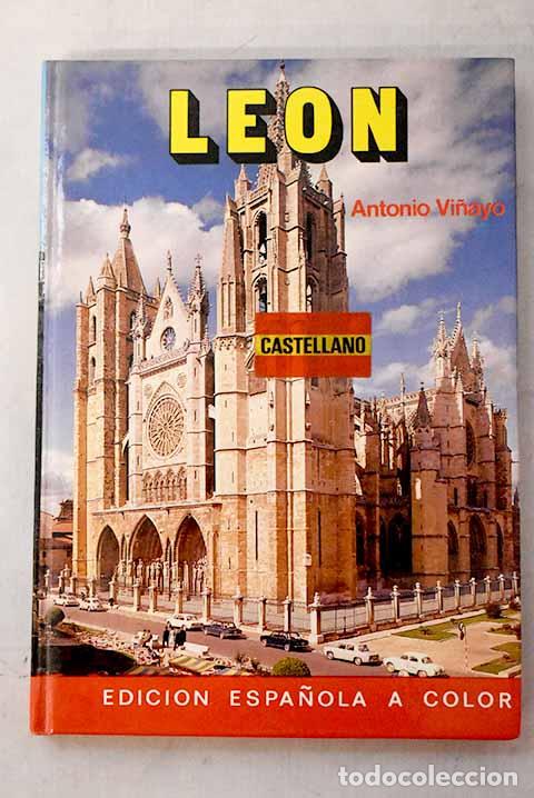 Libros: Le&oacute;n: Vi&ntilde;ayo, Antonio.- Vi&ntilde;ayo, Antonio