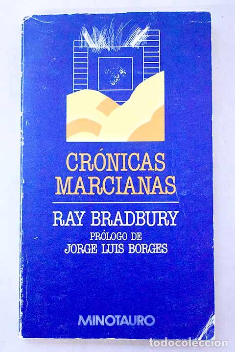 Libros: Cr&oacute;nicas marcianas: Bradbury, Ray.- Bradbury, Ray