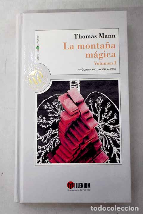 Libros: La monta&ntilde;a m&aacute;gica , Tomo I.- Mann, Thomas