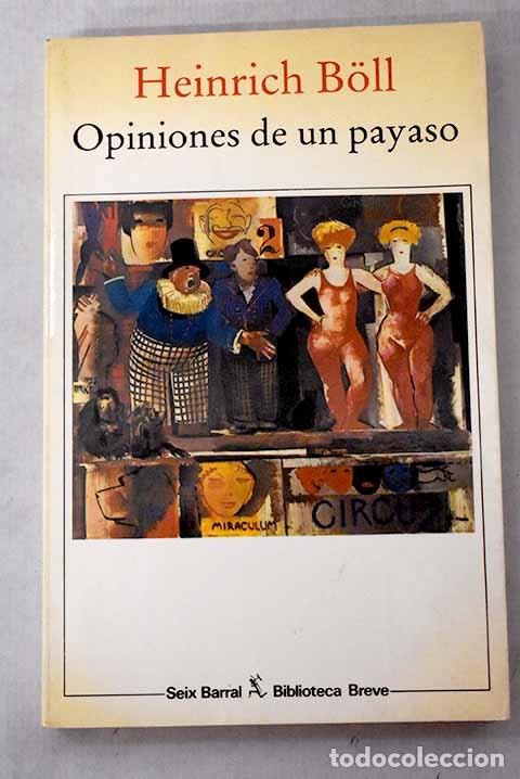 Libros: Opiniones de un payaso.- Boll, Heinrich