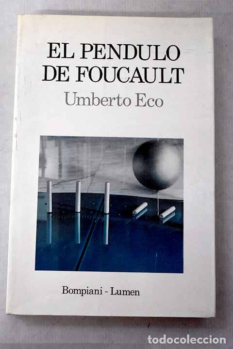 Libros: El p&eacute;ndulo de Foucault.- Eco, Umberto