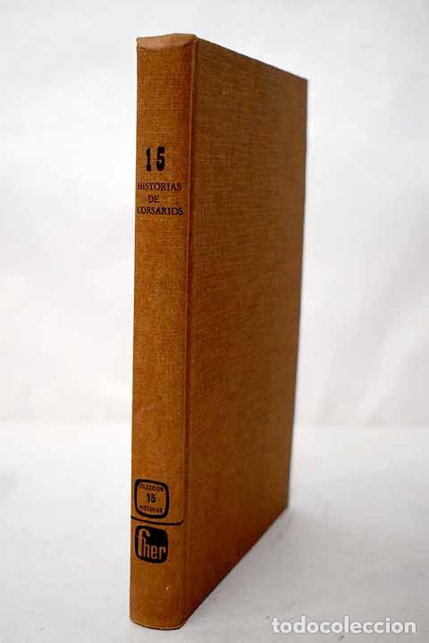 Libri di seconda mano: 15 historias de corsarios.- Girault, Yvonne