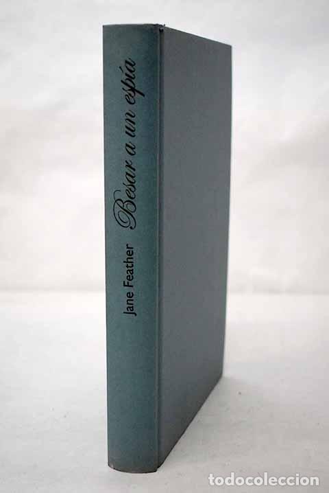 Libri di seconda mano: Besar a un esp&iacute;a: Feather, Jane.- Feather, Jane