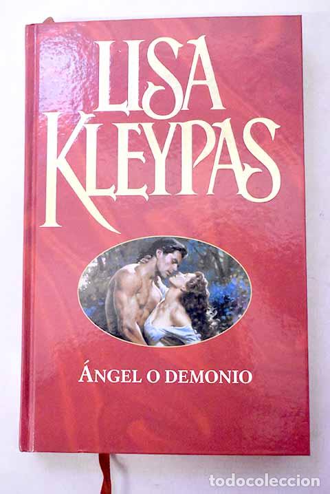 Libri di seconda mano: &Aacute;ngel o demonio: Kleypas, Lisa.- Kleypas, Lisa