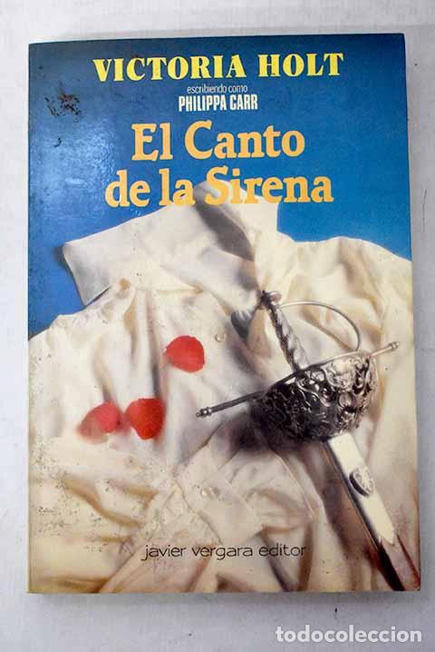 Libri di seconda mano: El canto de la sirena.- Carr, Philippa