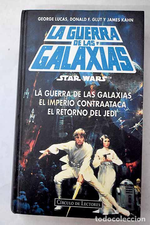 Libri di seconda mano: La guerra de las galaxias, Star Wars