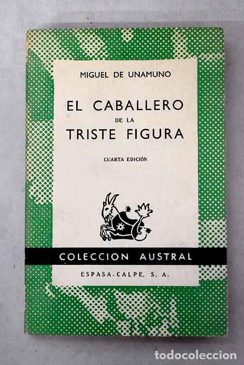 Livros em segunda m&atilde;o: El caballero de la triste figura.- Unamuno, Miguel de