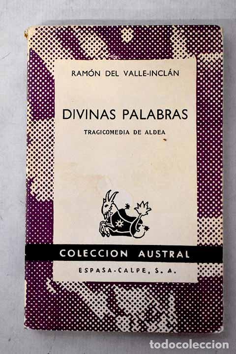Livros em segunda m&atilde;o: Divinas palabras: tragicomedia de aldea.- Valle-Incl&aacute;n, Ram&oacute;n del