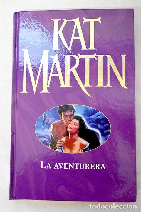 B&uuml;cher: La aventurera: Martin, Kat.- Martin, Kat
