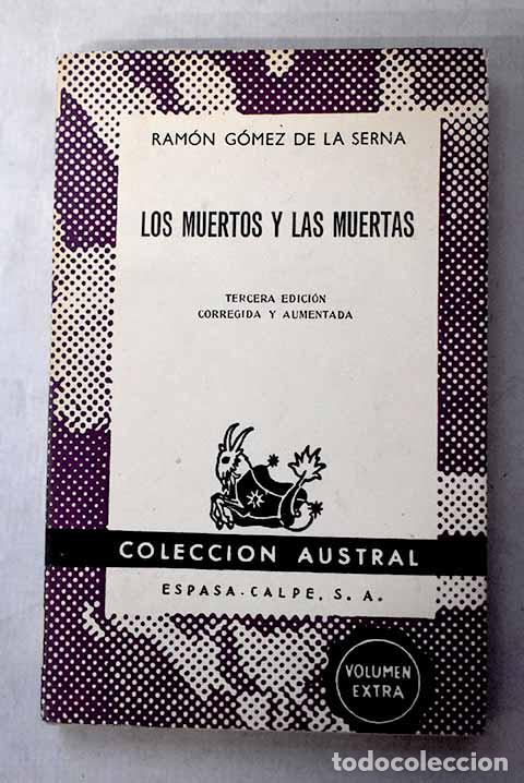 Libros: Los muertos y las muertas.- G&oacute;mez de la Serna, Ram&oacute;n