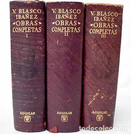 Libros: Obras completas: con una nota biobibliogr&aacute;fica.- Blasco Ib&aacute;&ntilde;ez, Vicente