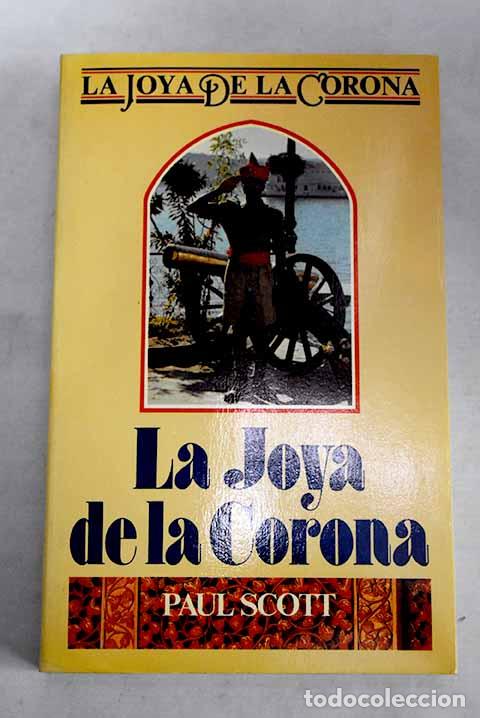 books: La joya de la corona.- Scott, Paul