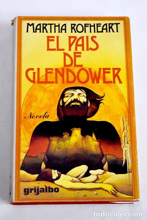 books: El pa&iacute;s de Glendower.- Rofheart, Martha