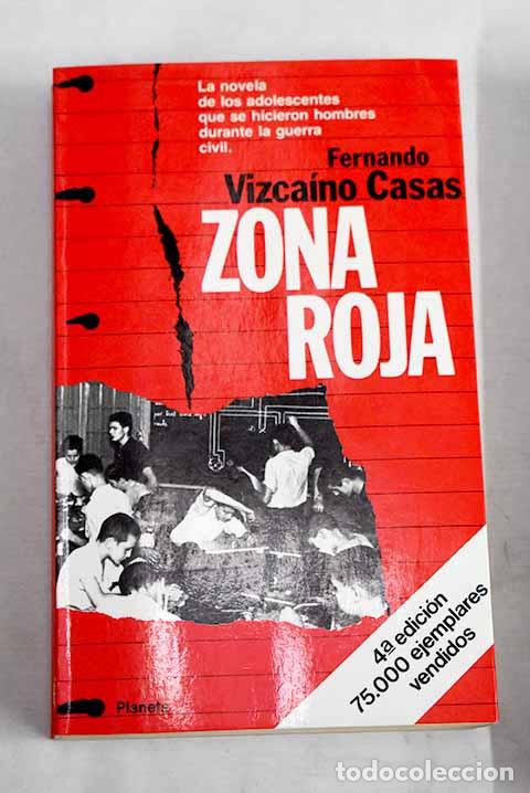 books: Zona roja: Vizca&iacute;no Casas, Fernando.- Vizca&iacute;no Casas, Fernando