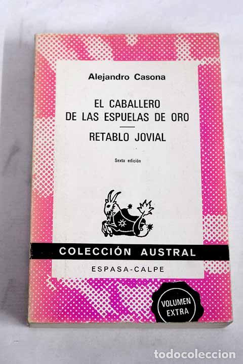 Libri di seconda mano: El caballero de las espuelas de oro.- Casona, Alejandro
