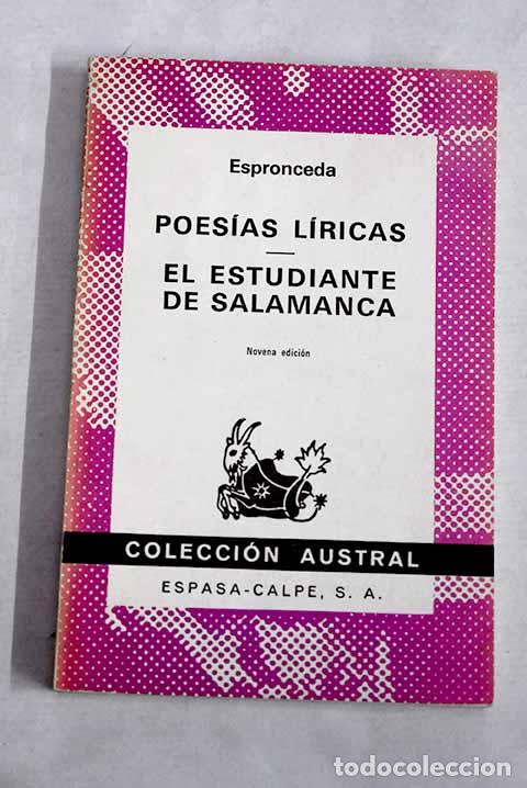 Libri di seconda mano: Poes&iacute;as l&iacute;ricas ; El estudiante de Salamanca.- Espronceda, Jos&eacute; de