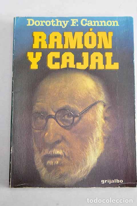 Libri di seconda mano: Ram&oacute;n y Cajal: Cannon, Dorothy F..- Cannon, Dorothy F.