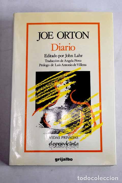 Libri di seconda mano: Diario: Orton, Joe: Grijalbo..- Orton, Joe