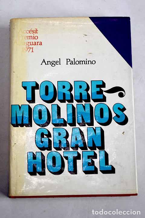Libri di seconda mano: Torremolinos Gran Hotel.- Palomino, &Aacute;ngel
